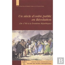 Bertrand.pt - Siècle D'Ordre Public En Révolution