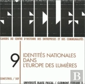 Siècles, N° 9/1999 : Identités Nationales Dans L'Europe Des Lumières