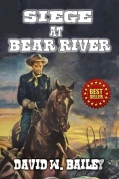 Siege At Bear River