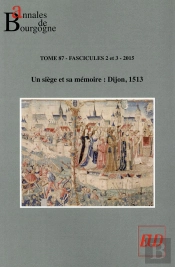 Siege Et Sa Memoire Dijon 1513