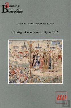 Bertrand.pt - Siege Et Sa Memoire Dijon 1513
