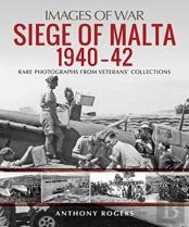 Siege Of Malta 1940-42