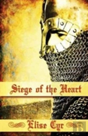 Siege Of The Heart