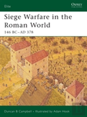 Siege Warfare In The Roman World