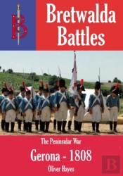 Sieges Of Gerona 1808 / 1809