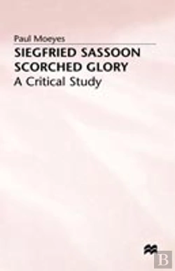 Bertrand.pt - Siegfried Sassoon: Scorched Glory