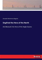 Siegfried The Hero Of The North