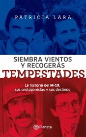 Siembra Vientos Y Recogeras Tempestades
