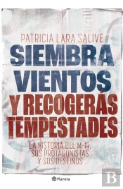 Siembra Vientos Y Recogerás Tempestades