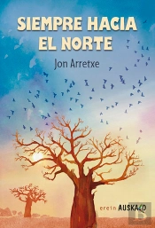 Siempre Hacia El Norte