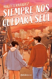 Siempre Nos Quedara Seul