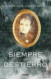 Siempre Un Destierro