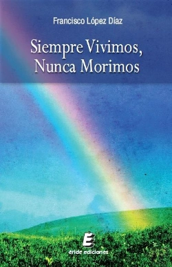 Bertrand.pt - Siempre Vivimos, Nunca Morimos