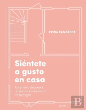 Siéntete A Gusto En Casa