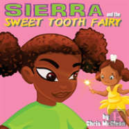 Sierra And The Sweet Tooth Fairy