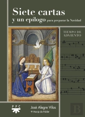 Siete Cartas Y Un Epilogo Para Preparar La Navidad
