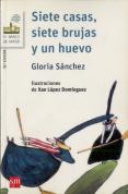 Siete Casas, Siete Brujas Y Un Huevo