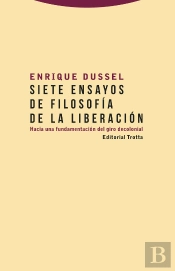 Siete Ensayos De Filosofía De La Liberación