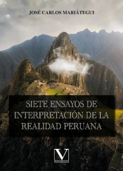 Bertrand.pt - Siete Ensayos De Interpretacion De La Realidad Peruan