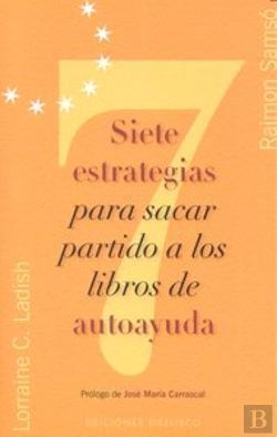 Bertrand.pt - Siete Estrategias Para Sacar Partido A Los Libros De Autoayuda