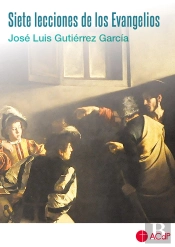 Siete Lecciones De Los Evangelios