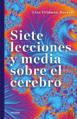 Bertrand.pt - Siete Lecciones Y Media Sobre El Cerebro
