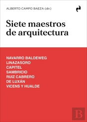 Siete Maestros De Arquitectura
