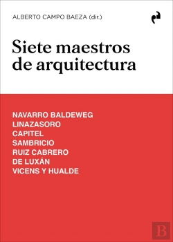 Bertrand.pt - Siete Maestros De Arquitectura