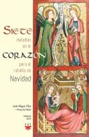 Siete Melodías En El Corazón Para El Retablo De Navidad