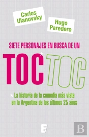 Siete Personajes En Busca De Un Toc Toc
