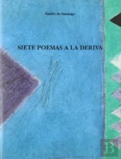 Siete Poemas A La Deriva