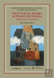 Siete Poetas Árabes Actuales En España