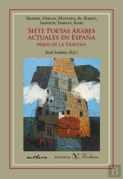 Bertrand.pt - Siete Poetas Árabes Actuales En España