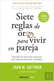 Siete Reglas De Oro Para Vivir En Pareja