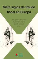 Siete Siglos De Fraude Fiscal En Europa
