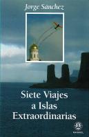 Siete Viajes A Las Islas Extraordinarios