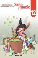 Siete Y Medio. Cuaderno 12 (Ed. 2019)
