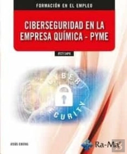 Bertrand.pt - Sifct134po Ciberseguridad En La Empresa Quimica - Pyme