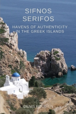 Bertrand.pt - Sifnos - Serifos. Havens Of Authenticity In The Greek Islands