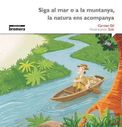 Bertrand.pt - Siga Al Mar O A La Muntanya, La Natura Ens Acompanya