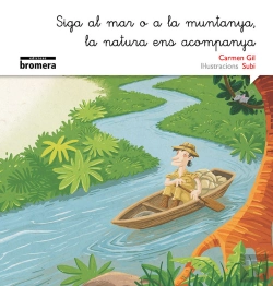 Bertrand.pt - Siga Al Mar O A La Muntanya, La Natura Ens Acompanya