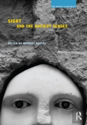 Sight And The Ancient Senses