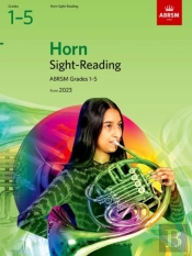 Sight-Reading For Horn, Abrsm Grades 1-5, From 2023