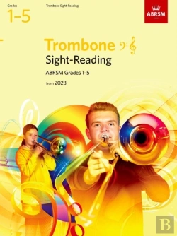 Bertrand.pt - Sight-Reading For Trombone (Bass Clef And Treble Clef), Abrsm Grades 1-5, From 2023
