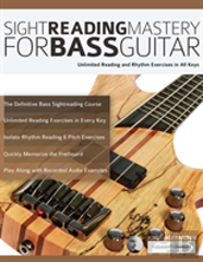 Sight Reading Mastery For Bass Guitar