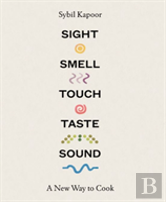 Sight Smell Touch Taste Sound
