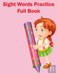 Sight Words Practice Full Book