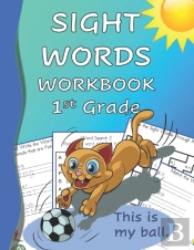 Sight Words Workbook 1st Grade