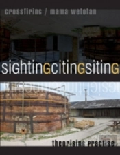 Sighting/Citing/Siting