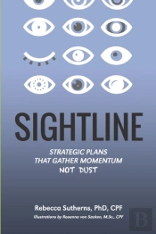 Sightline: Strategic Plans That Gather M